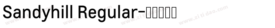 Sandyhill Regular字体转换